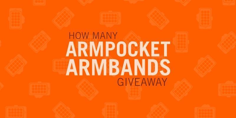HOW MANY ARMPOCKET ARMBANDS – GIVEAWAY!
