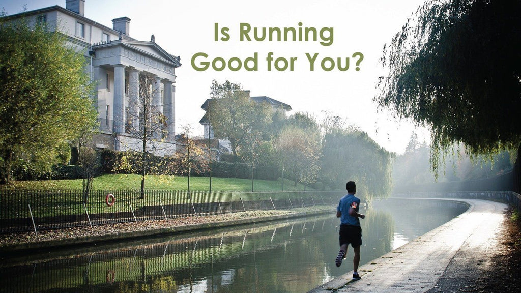 Is Running Good for You?